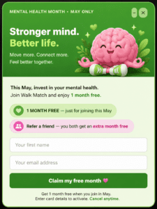 Corrie D Marketing Walk Match™ free for any new sign ups in month May get 30 Days of "Elite" our top tier membership free share with friends they get 30 days free too.